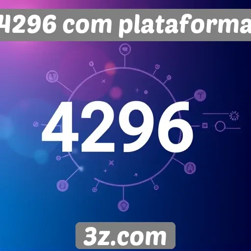 Recursos inovadores da plataforma 4296